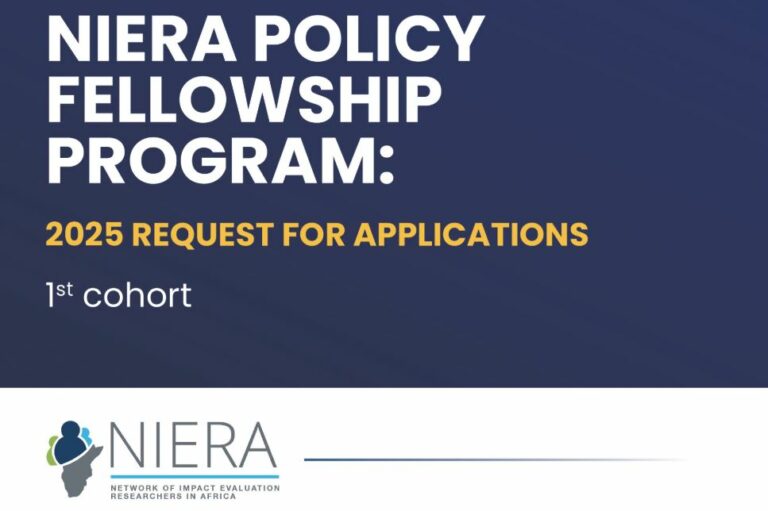 Network of Impact Evaluation Researchers in Africa (NIERA) Policy Fellowship Program 2025