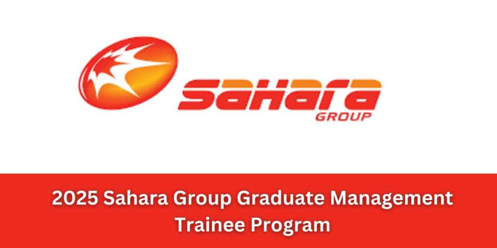 Sahara Group Graduate Management Trainee Program